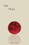 [Circle War] 01] • The Tria
